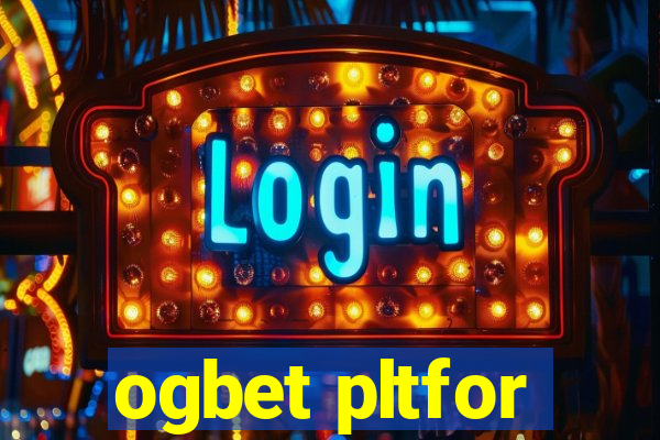 ogbet pltfor